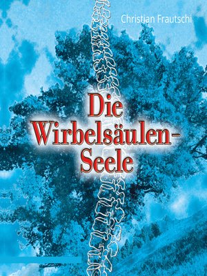 cover image of Die Wirbelsäulen-Seele